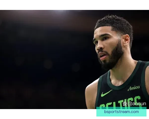 塔图姆复出三节豪取23分11板9助力球队保持11胜2负